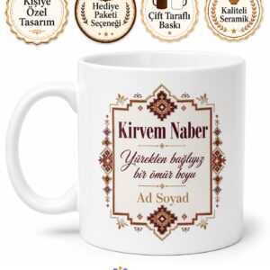 Kirvem Naber Yazılı Güneydoğu Anadolu Sırdaşlık Dostluk Kupa Bardak Hediye