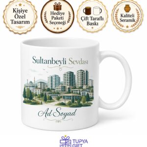 Sultanbeyli'nin Modern Yapısı Ve Parkları Kahve Kupası Özel Tasarım Hediye Bardak