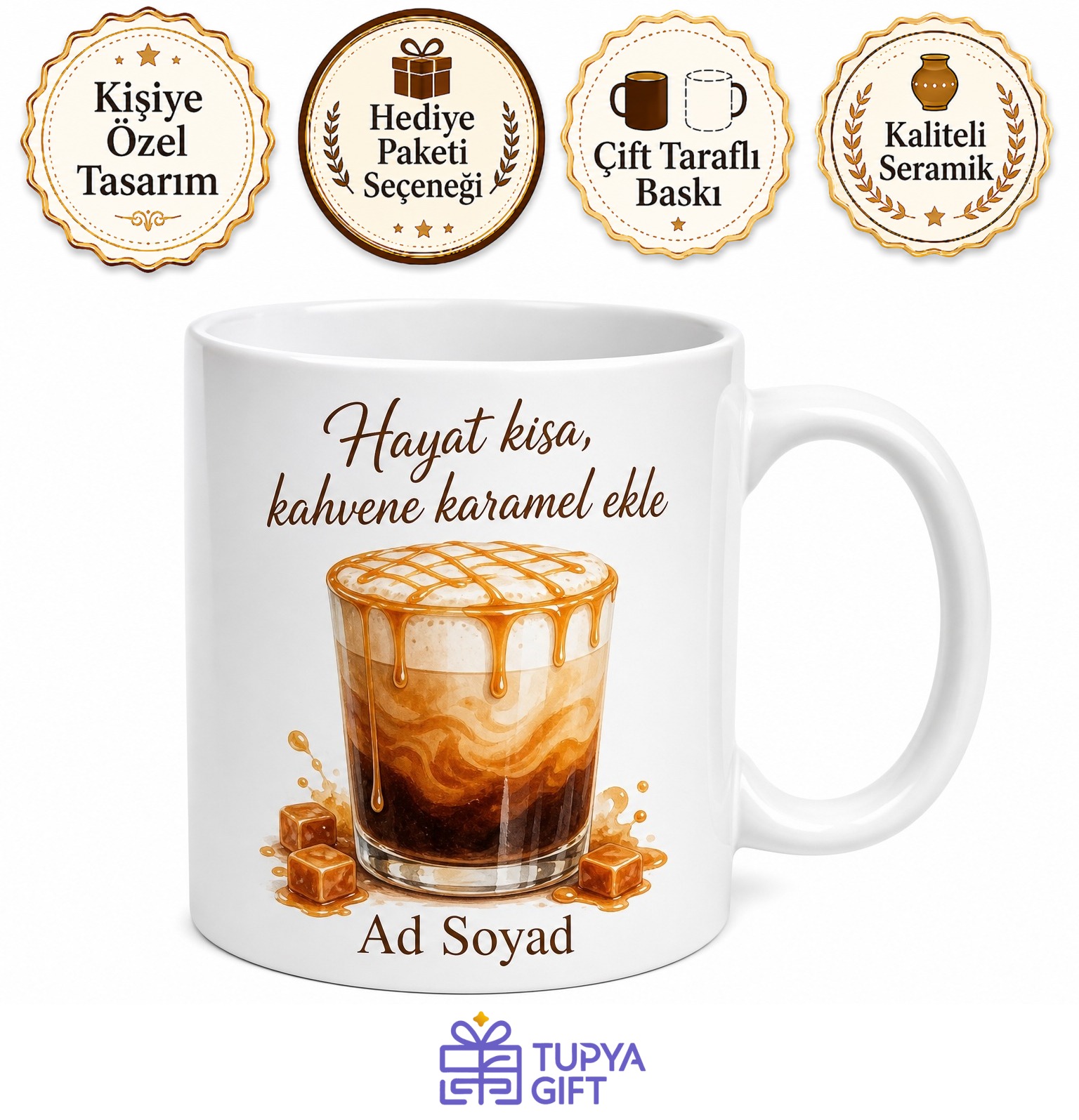 Caramel Macchiato İçenlere Karamel Şuruplu Kahve Kupa Bardak Hediye