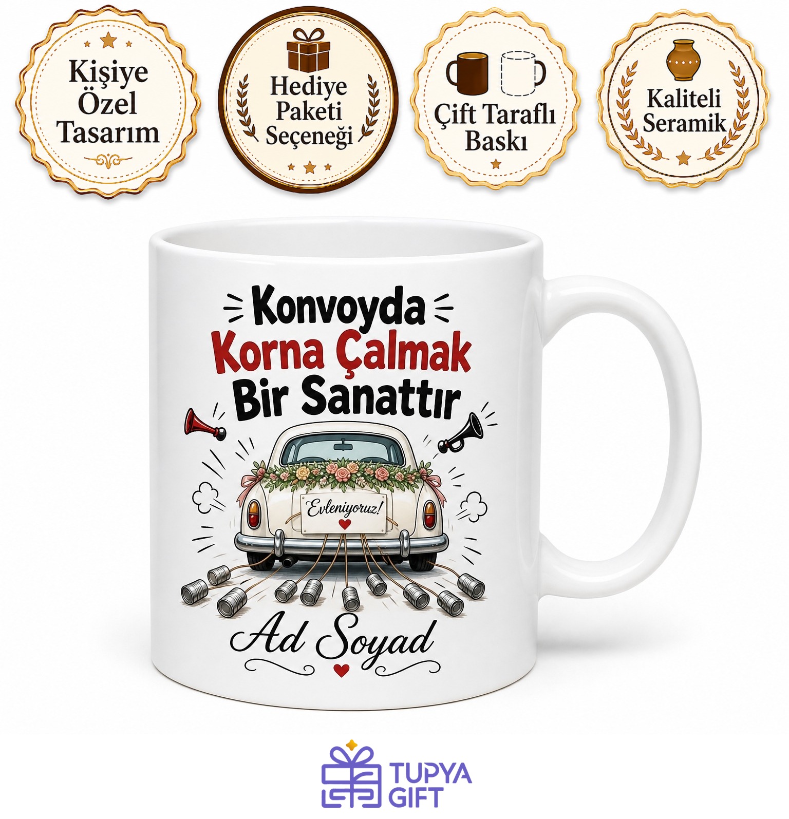 Düğün Konvoyunda Korna Çalanlara Esprili Gelin Arabası Kupa Bardak Hediye