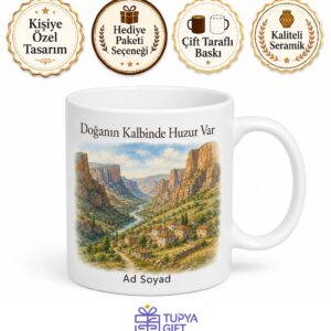 Yozgat Aydıncık Kazankaya Kanyonu Doğal Güzellikler Kırsal Yaşam Baskılı Porselen Kupa Hediye