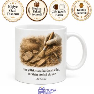 Tarihi Eserleri Fırçayla Kazıyan Arkeoloğa Bin Yıllık Toz Ve Kahve Kupa Bardak Hediye