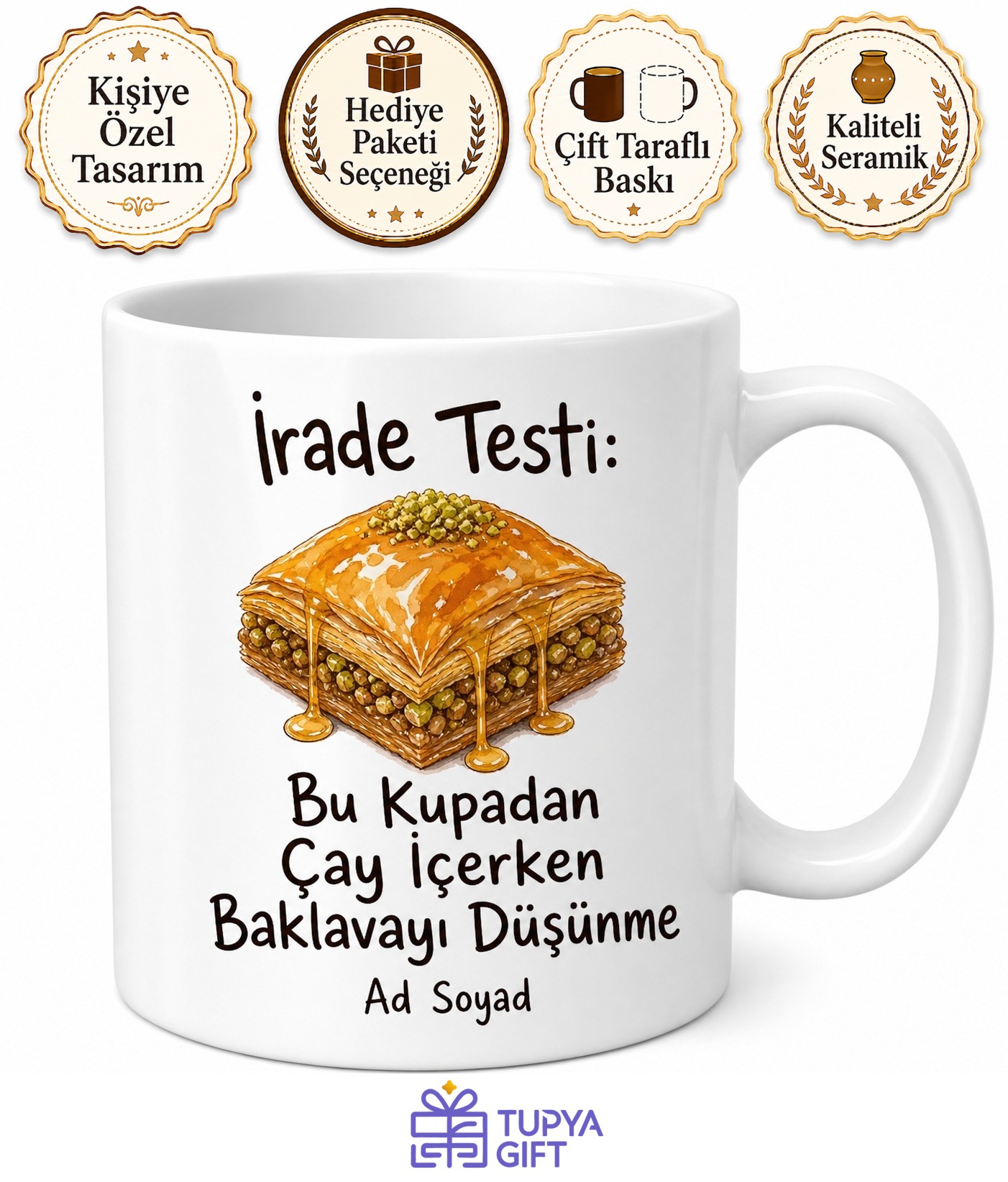 Diyete Giren Arkadaşa Esprili Baklava Çizimli İrade Testi Kupa Bardak Hediye