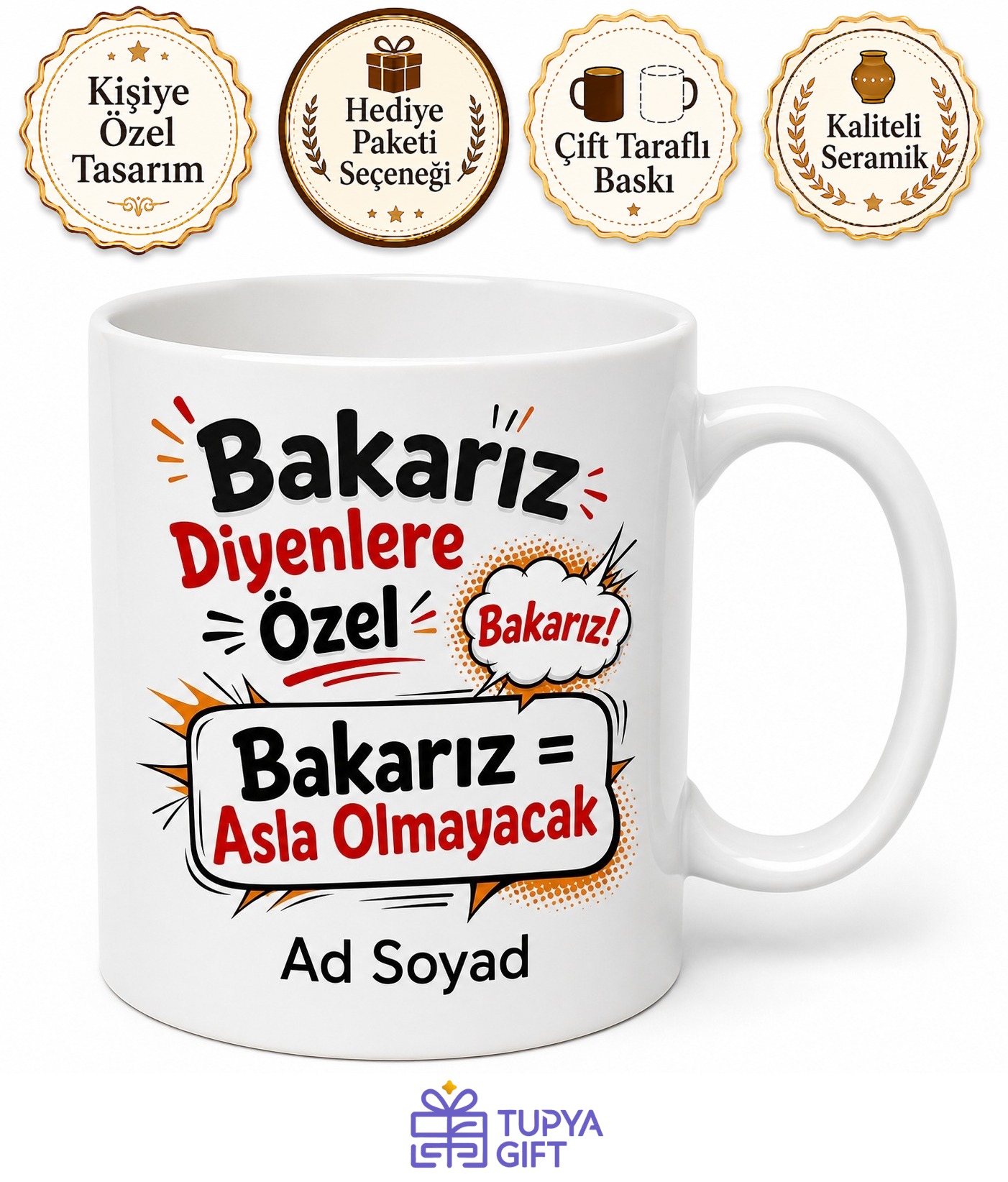 Bakarız Diyenlere Özel Oyalama Taktikli Esprili Kupa Bardak Hediye