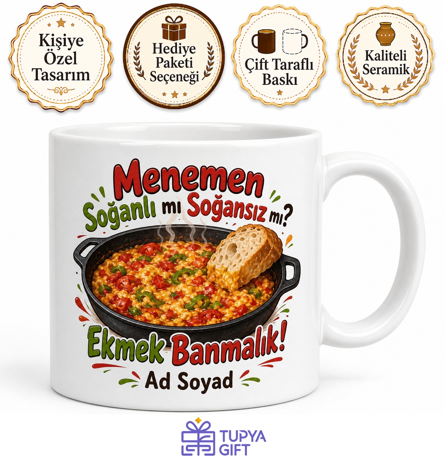 Menemen Sevenlere Soğanlı Soğansız Menemen Ekmek Banmalık Lezzet Kupa Bardak Hediye