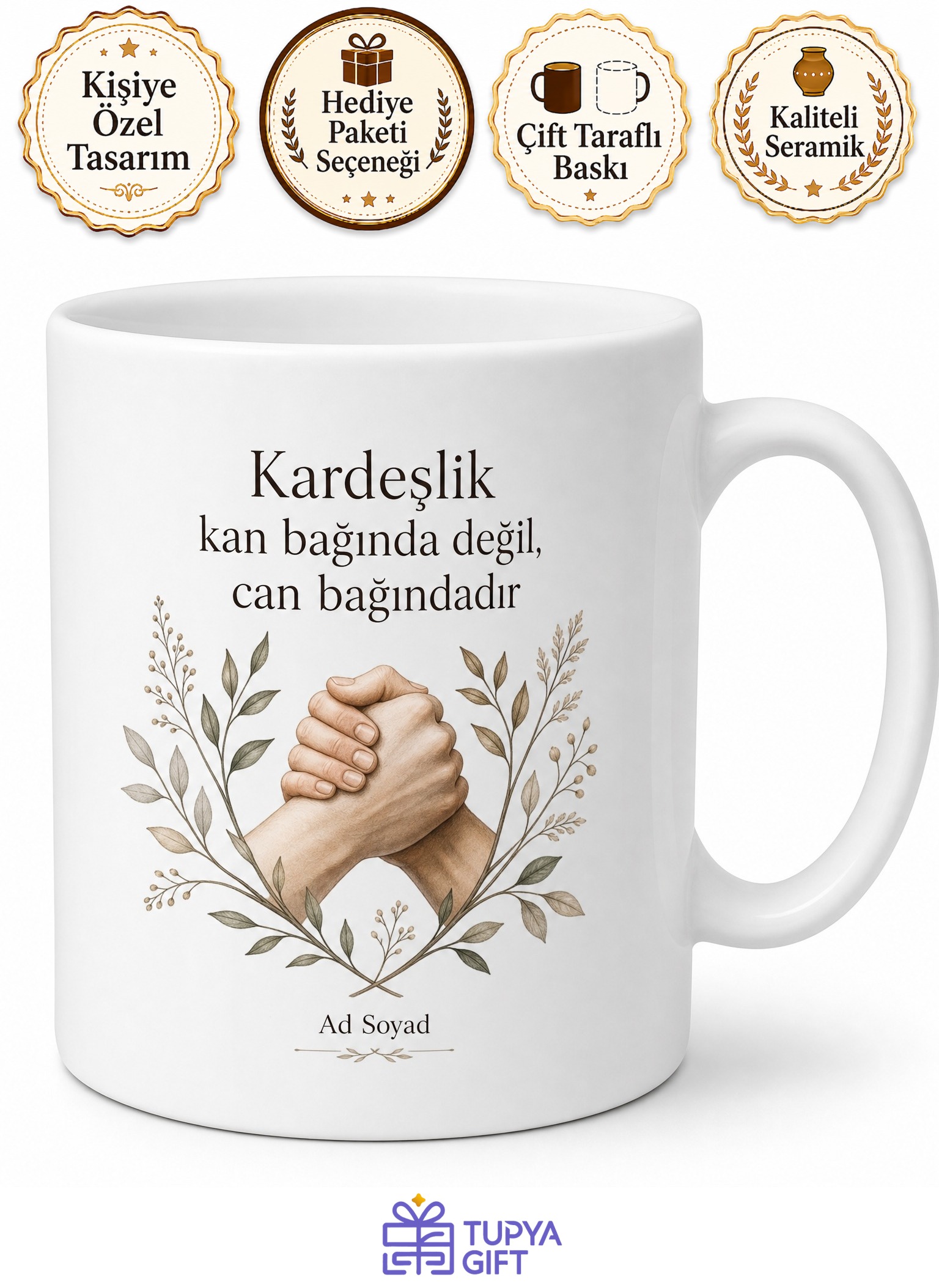 Dünya Kardeşlik Günü Kan Bağı Olmadan Can Bağı Kuranlara Hediye Kupa Bardak
