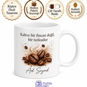 Kahve Çekirdeği Desenli Tiryaki Kupası Kahve Aşıkları İçin Özel Hediye Kupa Bardak