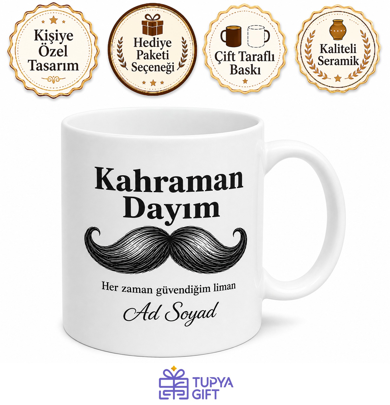Kahraman Dayım Yazılı Esprili Bıyık Çizimli Seramik Kupa Bardak Hediye