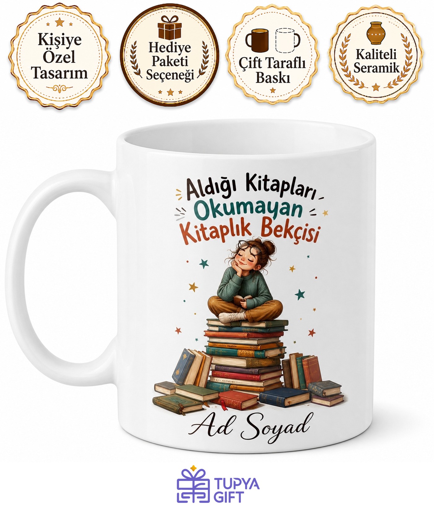 Aldığı Kitapları Okumayan Kitaplık Bekçisi Esprili Okur Kupası Hediye Bardak