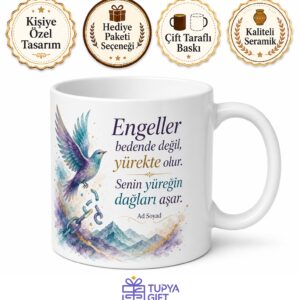 Dünya Engelliler Günü Engelleri Sevgiyle Aşan Güçlü İradelere Hediye Kupa Bardak