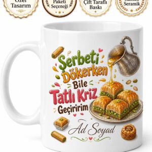 Tatlıcıya Hediye Fıstıklı Baklava Şerbet Tatlı Krizi Kupa Bardak Özel Tasarım