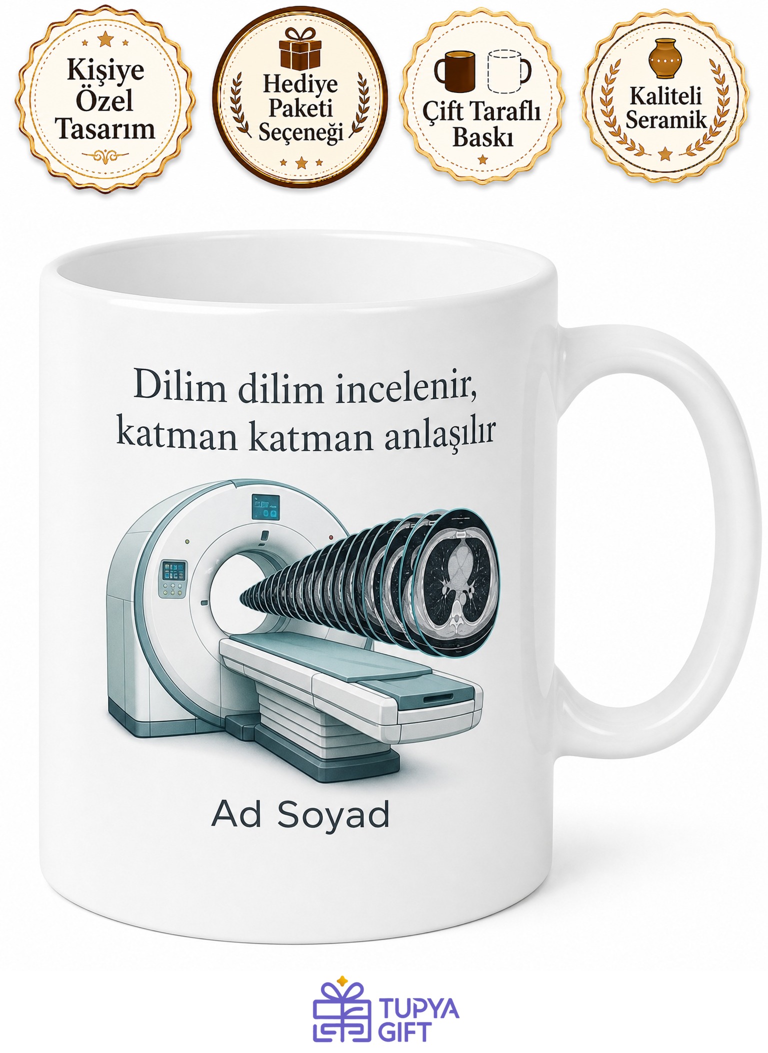 Tomografi Çektirenlere Tomografi Cihazı Dilim Dilim İnceleme Tıp Teknolojisi Kupa Hediye
