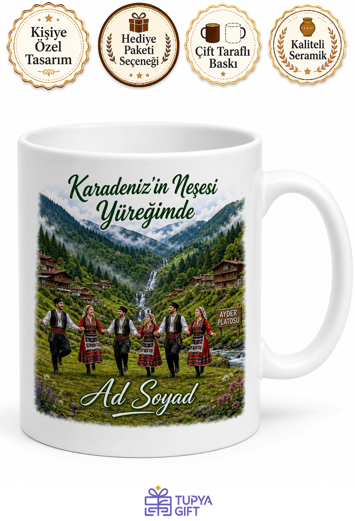 Ayder Yaylası Şelaleler Tostiyan Horonu Karadeniz Eğlencesi Kupa Bardak Hediye