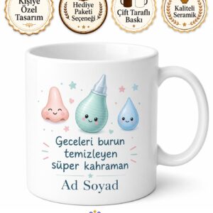 Burun Tıkanıklığı Bebek Annesi Serum Fizyolojik Aspiratör Temalı Kupa Bardak Hediye