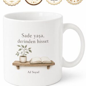 Minimalist Dekorasyon Sade Yaşam Az Eşya Huzur Beyaz Ahşap Temalı Kupa Bardak Hediye