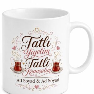 Söz Kesimi Hatırası Tatlı Yiyelim Tatlı Konuşalım Çay Kupası Hediye Bardak