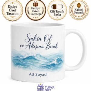Sakin Ol ve Akışına Bırak Su Dalgası Desenli Dinginlik Kupası Hediye Bardak