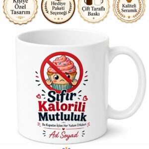 Diyette Olup Tatlı Krizine Girenlere Sıfır Kalorili Mutluluk Kupa Bardak Hediye