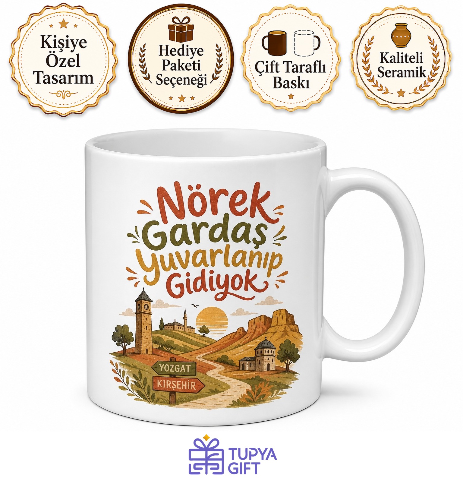 Nörek Gardaş Yuvarlanıp Gidiyok Yazılı Yozgat Ve Kırşehir Kupası Hediye Bardak