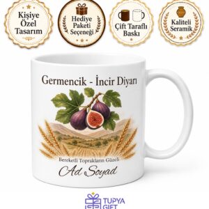 Aydın Germencik İncir Diyarı Bereketli Topraklar Hediye Kupa Bardak