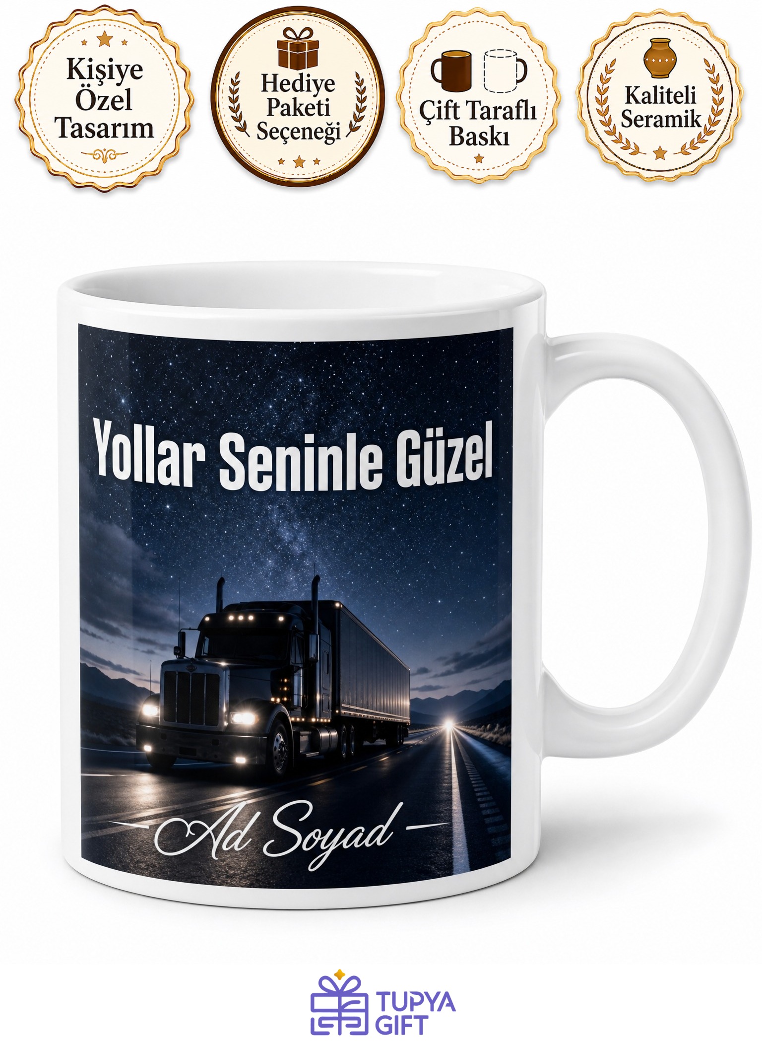Yolların Hakimi Tır Şoförü Uzun Yol Kaptanı Hediye Seramik Kupa Bardak