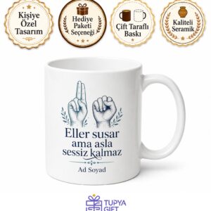 Sessizliğin Sesi İşaret Dili Tercümanı Çay Kupası Hediye Bardak