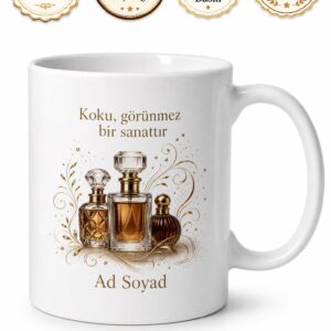 Kokuların Efendisi Parfümör Burnuna Güvenen Uzman Hediye Seramik Kupa Bardak