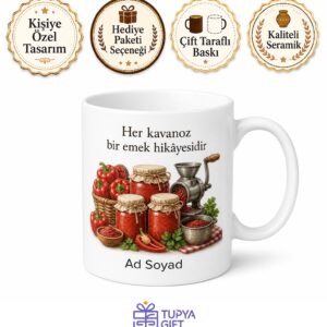 Salça Ve Konserve Fabrikası İşçisi Kış Hazırlıkçısı Kahve Kupası Hediye Bardak