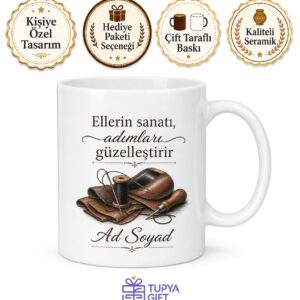 Ayakkabı İmalat Saya Ustası Adımları Güzelleştiren Kahve Kupası Hediye Bardak