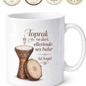 Ritim Saz Darbuka Def Yapımcısı Toprak Ve Derinin Sesi Kahve Kupası Hediye Bardak