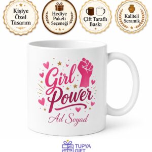 Girl Power Yazılı Kız Gücü İngilizce Kupa Bardak Feminist Hediye