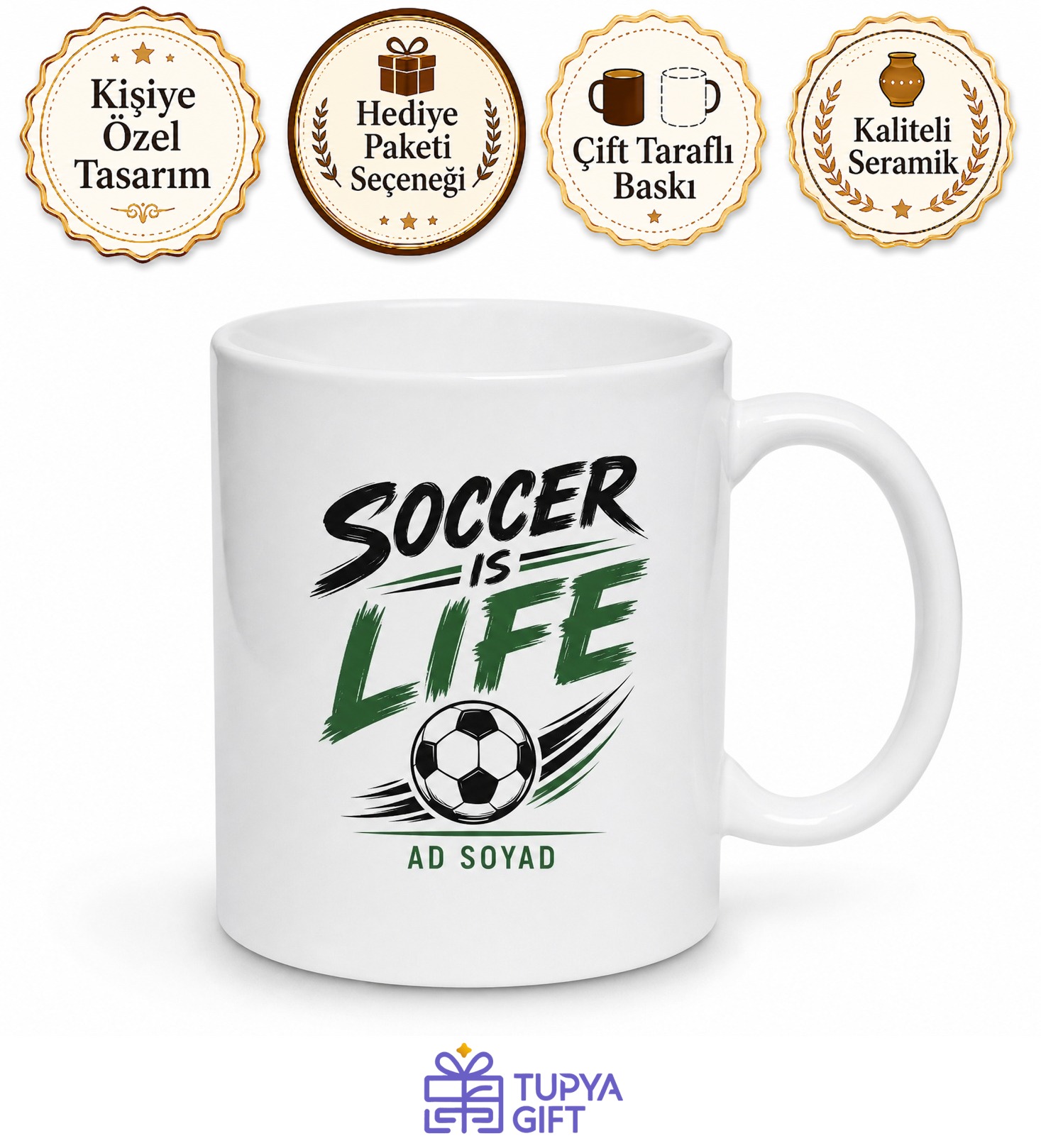 Soccer Is Life Yazılı Futbol Hayattır İngilizce Kupa Bardak Hediye