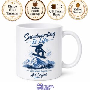Snowboarding Is Life Yazılı Snowboard Hayattır İngilizce Çay Kupası Hediye