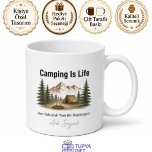 Camping Is Life Yazılı Kamp Hayattır İngilizce Kahve Kupası Hediye Bardak