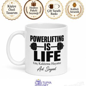 Powerlifting Is Life Yazılı Powerlifting Hayattır İngilizce Kupa Bardak Hediye