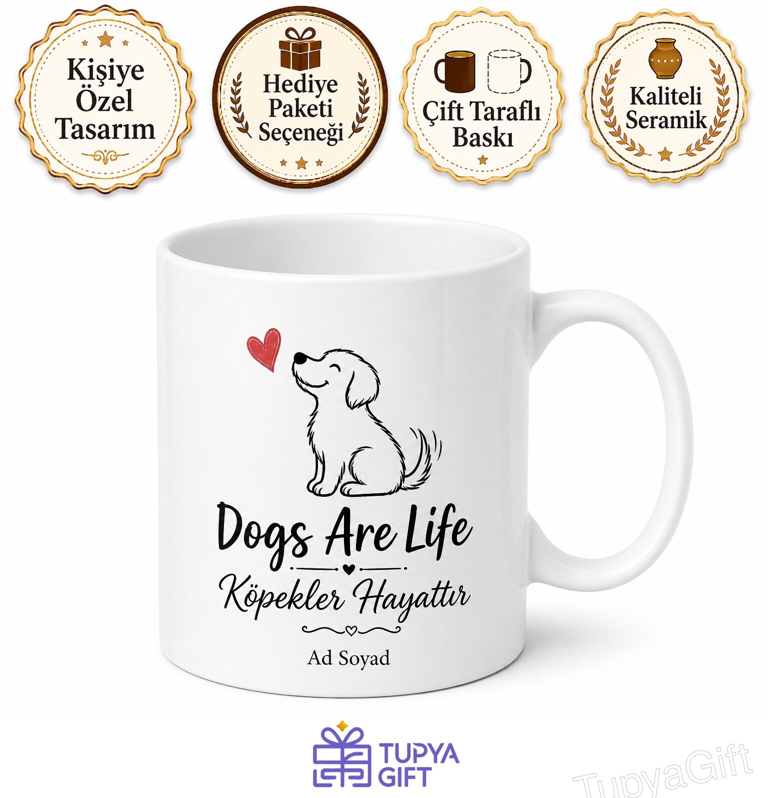 Dogs Are Life Baskılı Köpekler Hayattır İngilizce Kupa Bardak Hediye