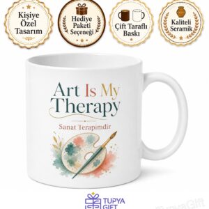 Art Is My Therapy Yazılı Sanat Terapimdir İngilizce Kupa Bardak Hediye