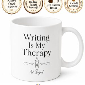 Writing Is My Therapy Yazmak Terapimdir İngilizce Temalı Porselen Kupa Bardak Hediye