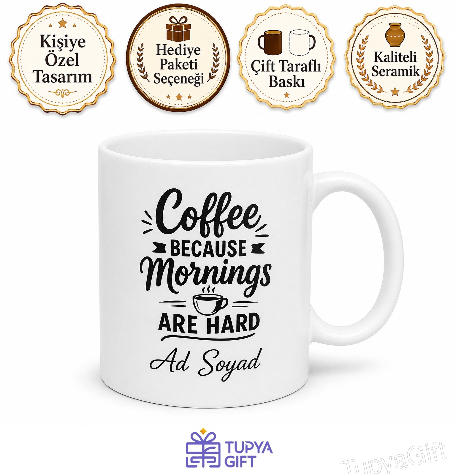 Coffee Because Mornings Are Hard Yazılı Kahve Çünkü Sabahlar Zor İngilizce Kupa Hediye