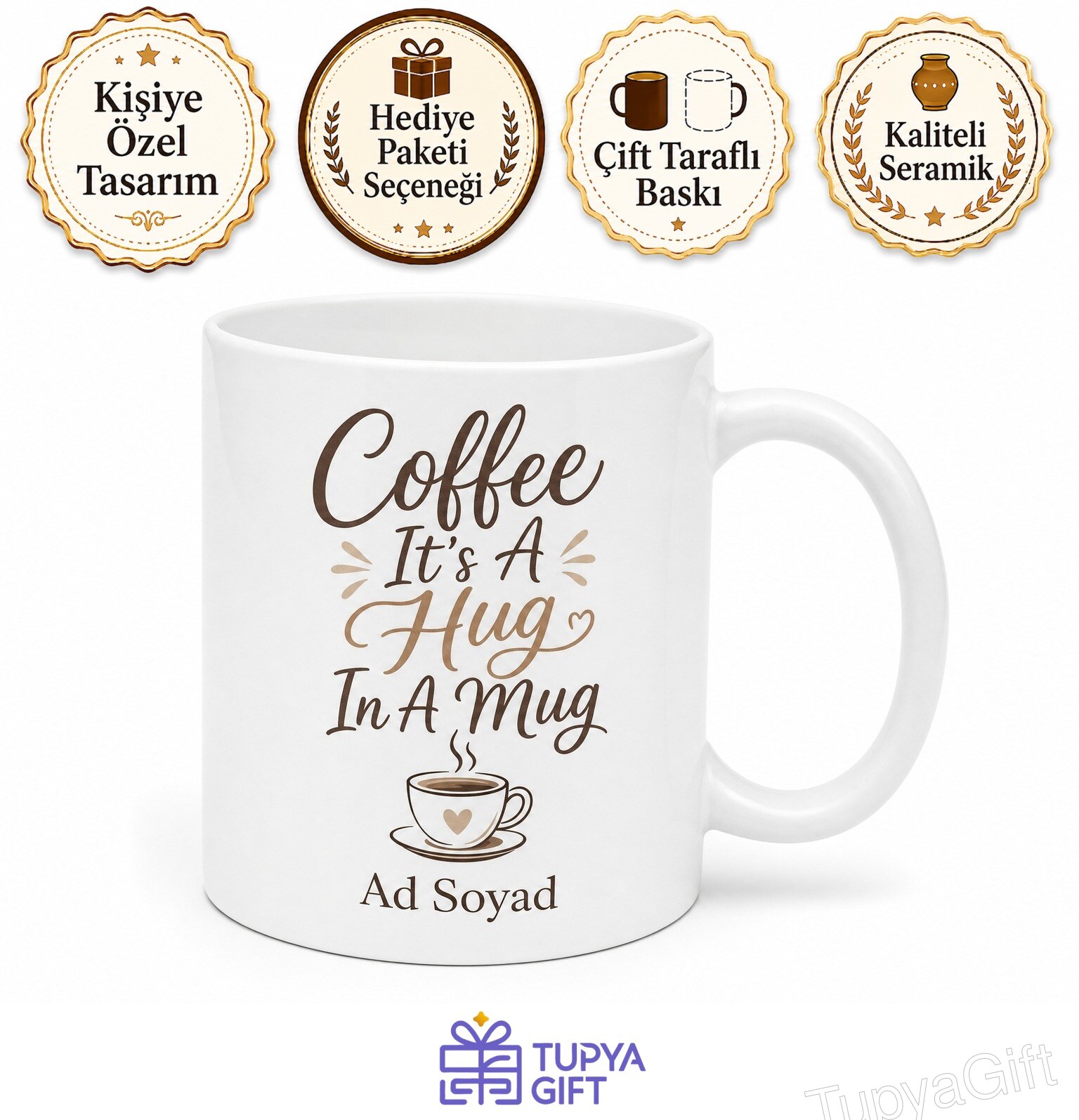 Coffee It's A Hug In A Mug Baskılı Kahve Kupa İçinde Sarılmaktır İngilizce Hediye Kupa Bardak
