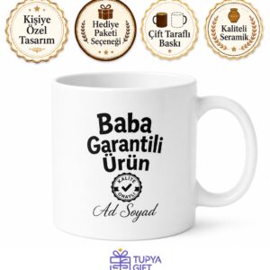 Baba Garantili Ürün Yazılı Komik Kupa Bardak Babalar Günü Hediyesi