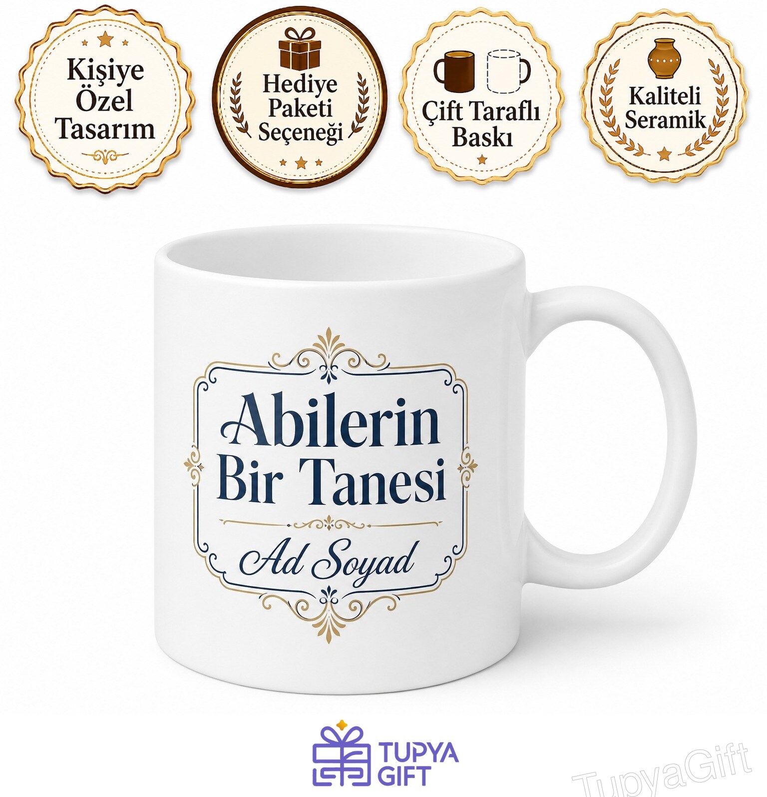 Abilerin Bir Tanesi Klasik Tasarımlı İsme Özel Seramik Kupa Bardak Hediye