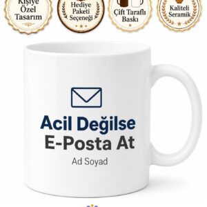 Acil Değilse E-Posta At Plaza Dili Ve Edebiyatı Kupa Bardak Ofis Hediye