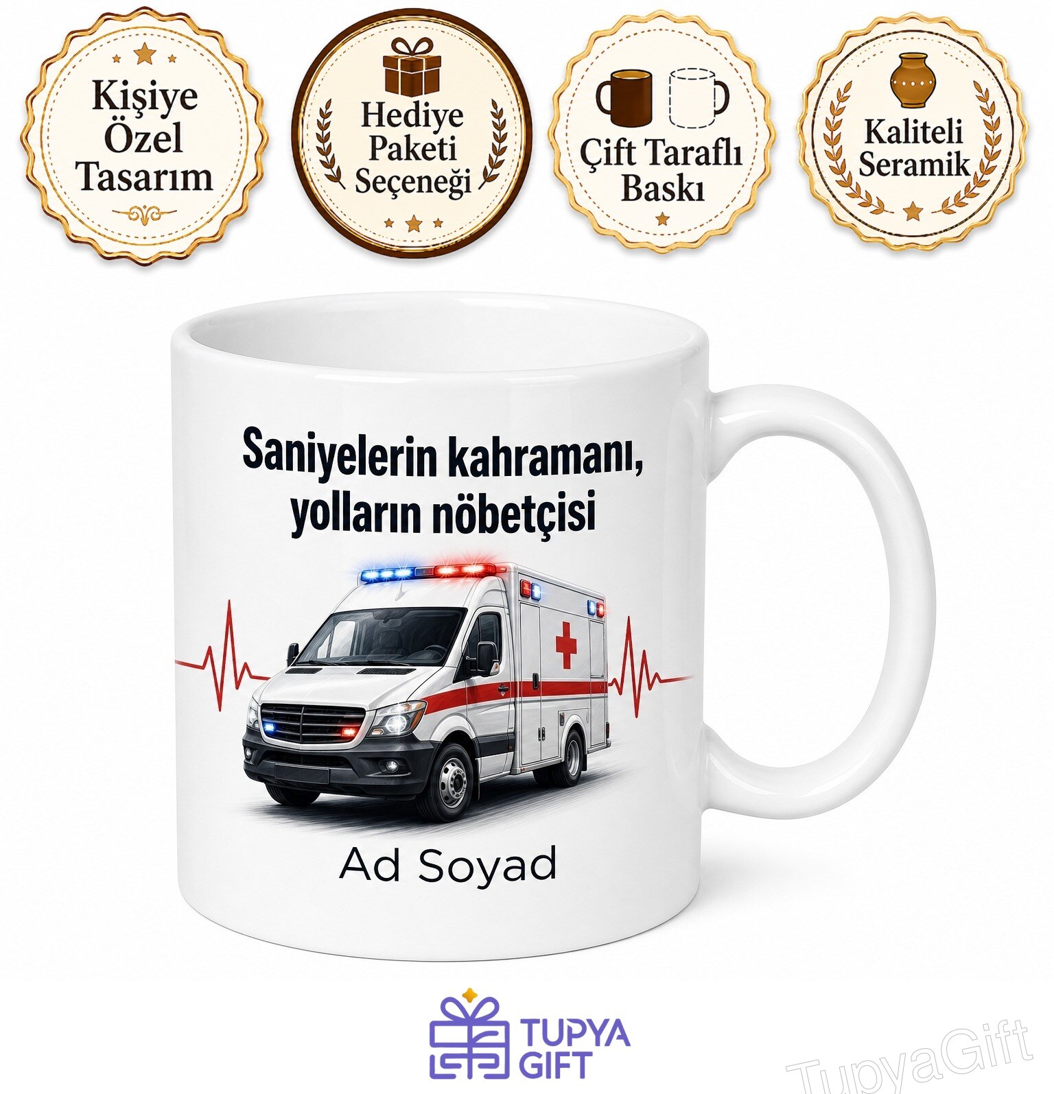 Ambulans Şoförüne Hediye Kupa Bardak Can Kurtaran Saniyelerde Stres Atan Şifa Kupası
