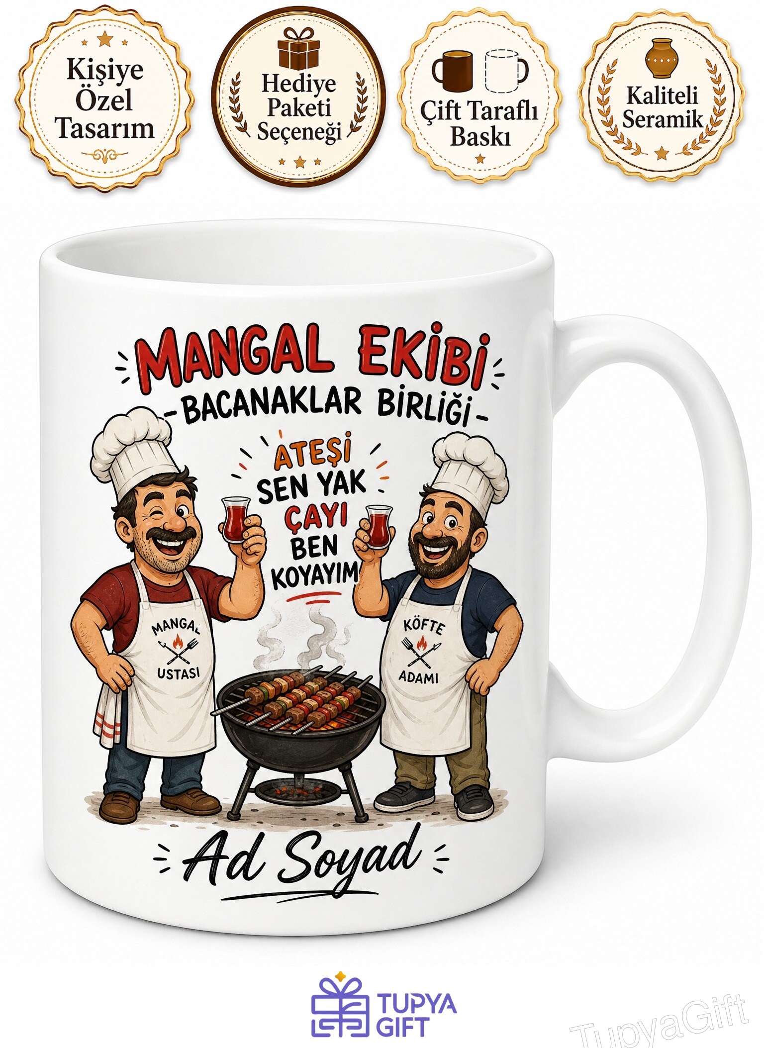 Bacanaklar Arası Çay Saati Esprili Mangal Ekibi Kupa Bardak Hediye