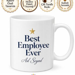 Best Employee Ever Baskılı Dünyanın En İyi Çalışanı İngilizce Kupa Bardak Hediye