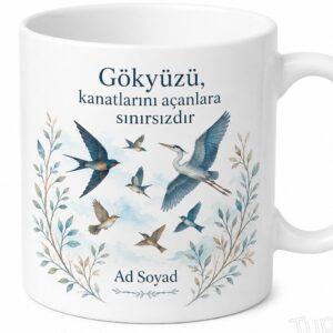 Dünya Kuş Gözlem Günü Hediye Kupa Gökyüzündeki Kanatları Takip Edenlere Özel Tasarım Bardak