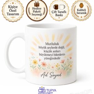 Dünya Mutluluk Günü Küçük Şeylerden Büyük Sevinçler Çıkaranlara Kupa Hediye Bardak