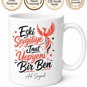 Eski Sevgiliye İnat Yepyeni Bir Ben Esprili Ayrılık Kutlaması Kupa Bardak Hediye