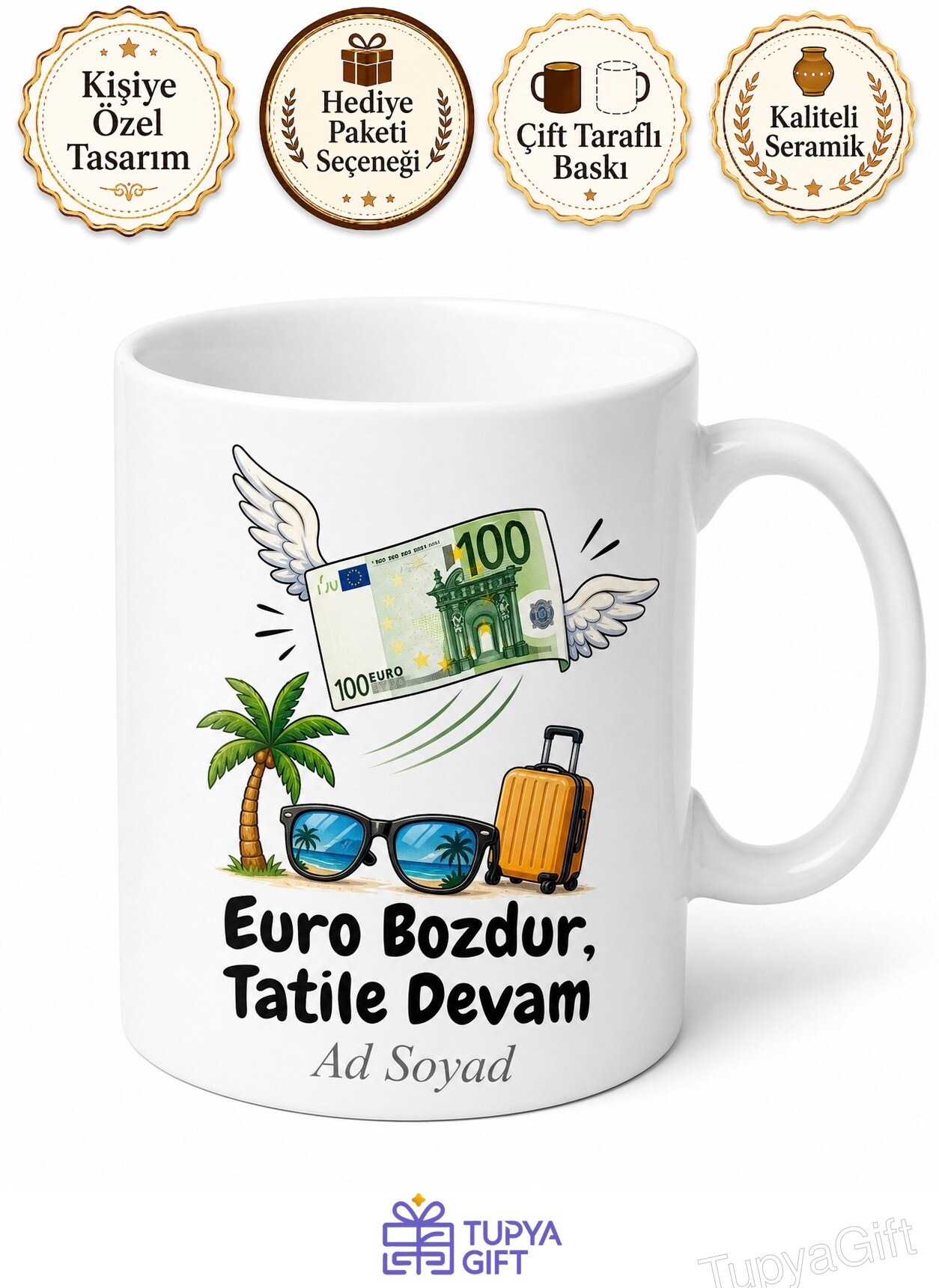 Euro Bozdurup Tatil Yapan Gurbetçi Akraba Esprili Kupa Bardak Hediye